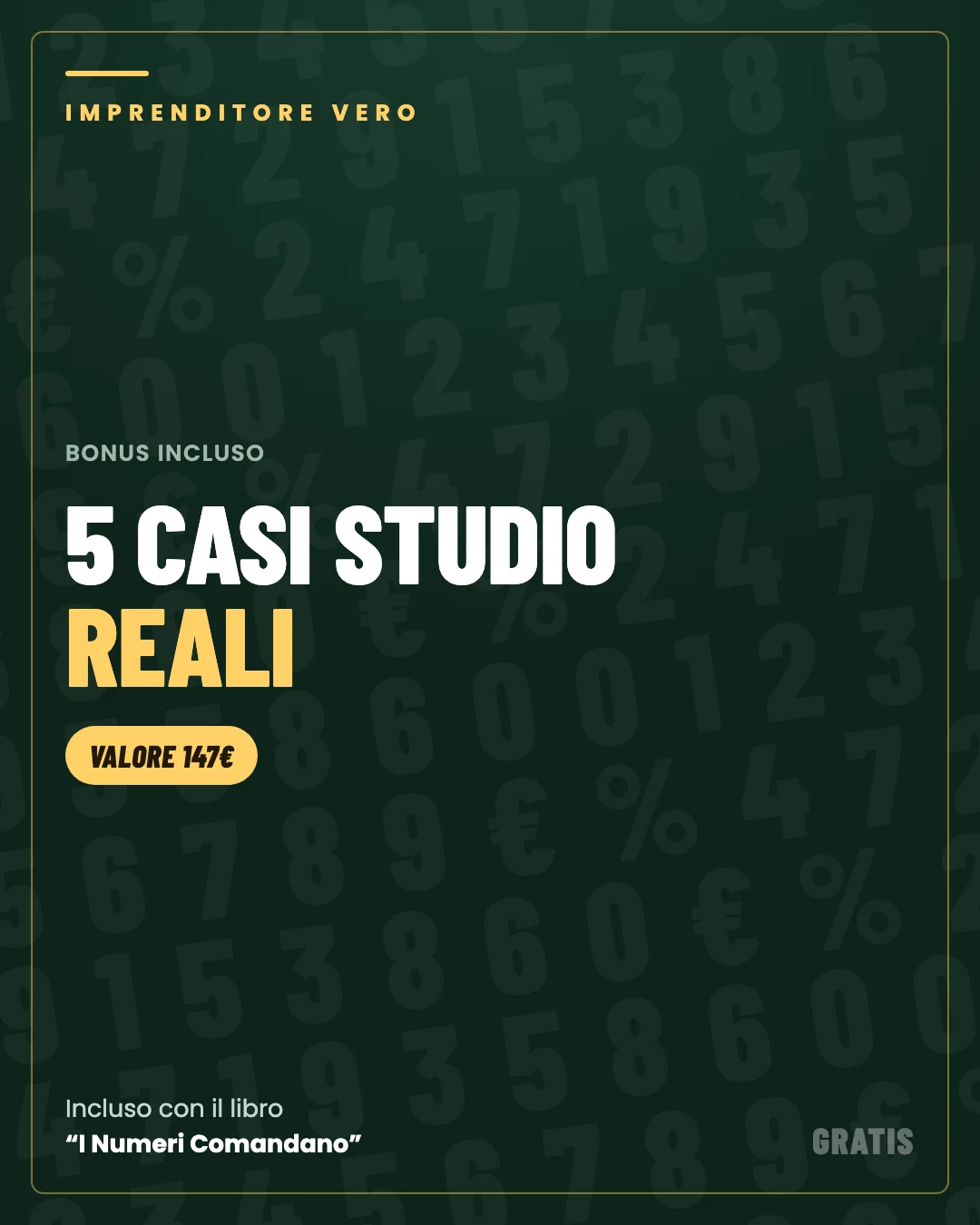 (BONUS #3) 5 CASI STUDIO REALI